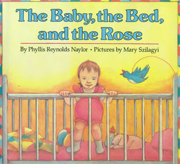 The Baby, The Bed, and The Rose